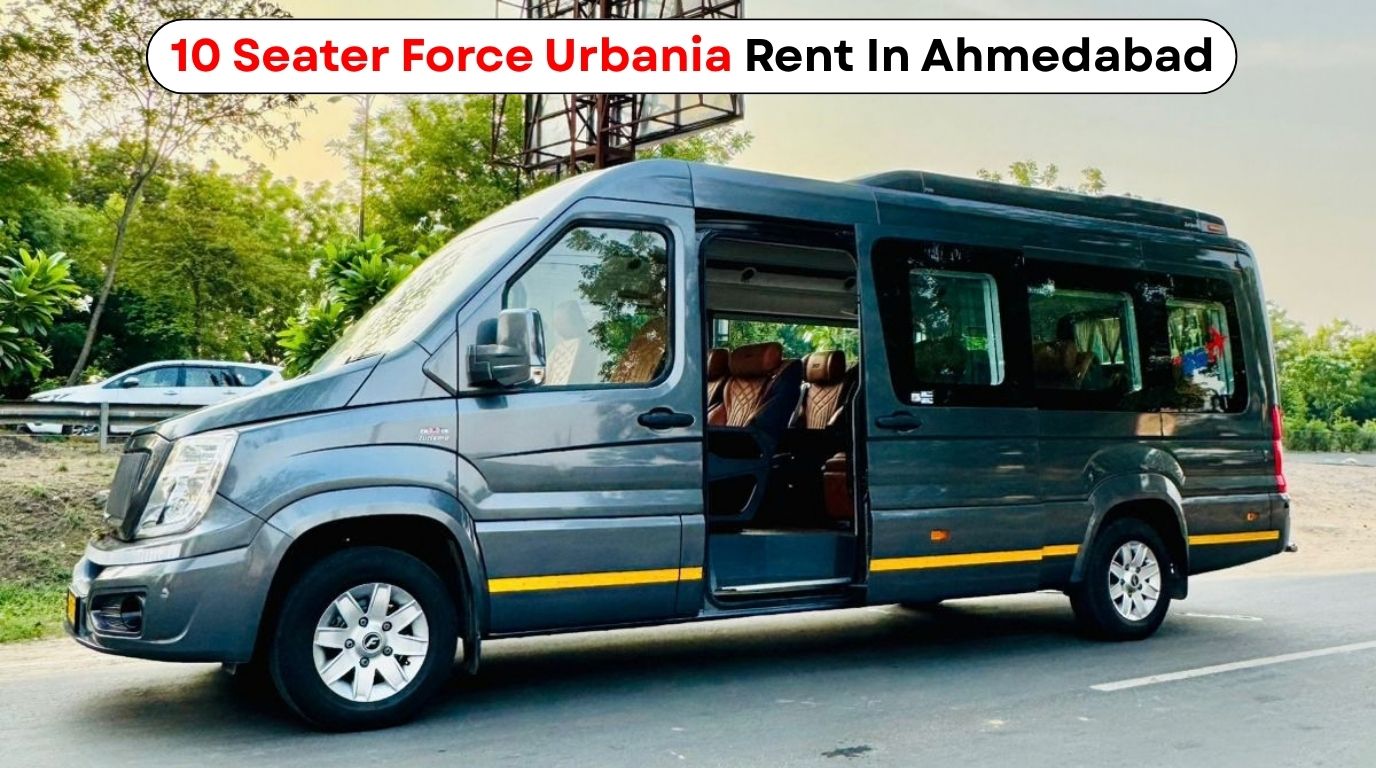 10 Seater Force Urbania Rent In Ahmedabad